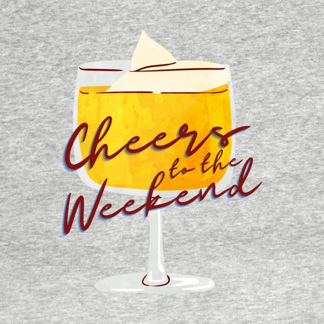 Cheers to the weekend by Nada's corner